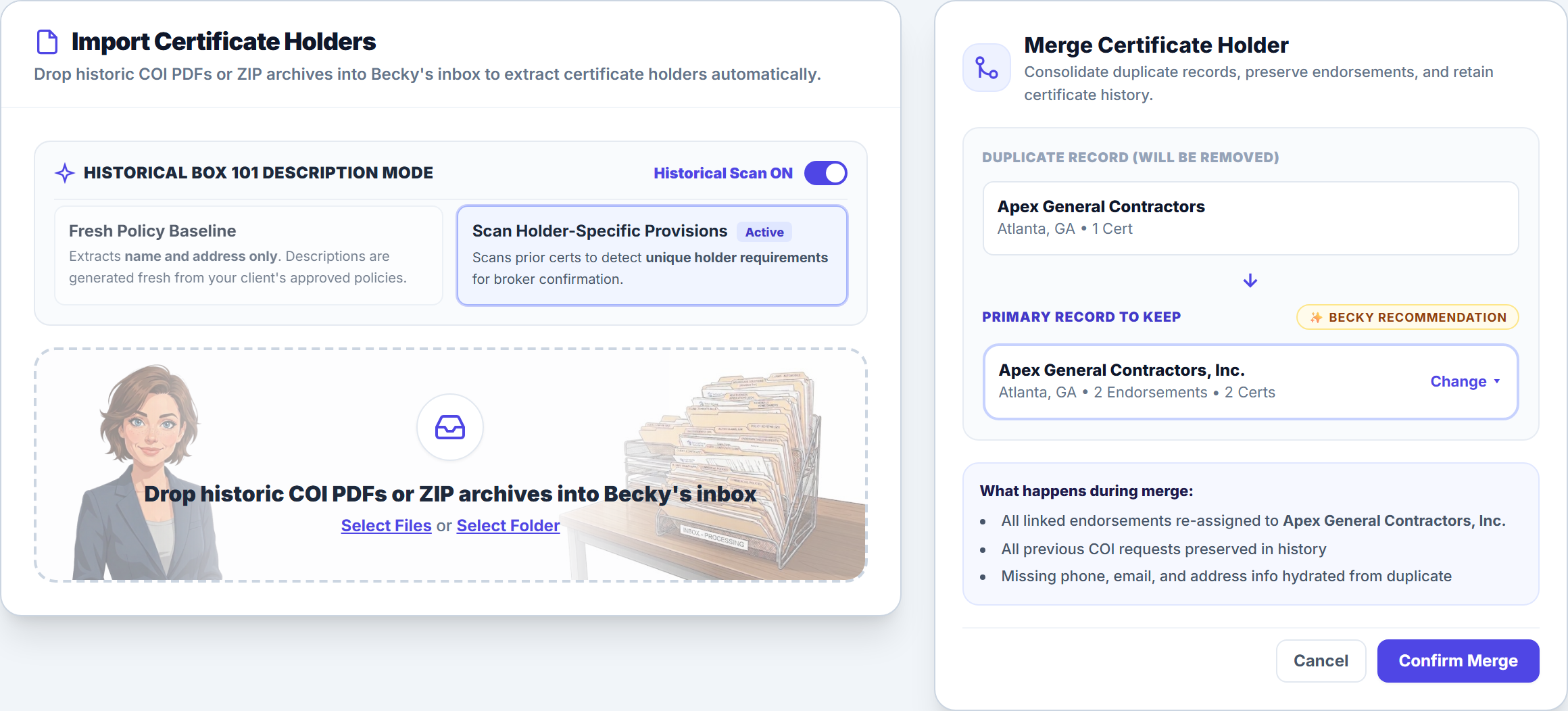 Import Certificate Holders Wizard & Merge Certificate Holder Modal: The Import Certificate Holders modal showing Historical Box 101 Description Mode and ZIP/PDF upload alongside the Merge Certificate Holder modal consolidating a duplicate holder into a Becky-recommended Primary Record.